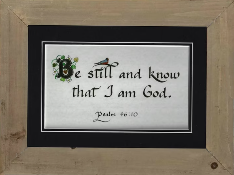 Be Still and Know I Am God: A Reflection on Psalm 46:1